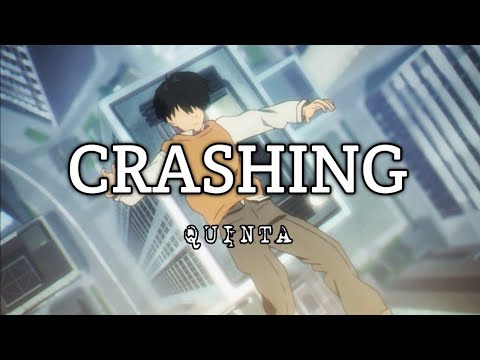 QUINTA - Crashing ( Lyrics )