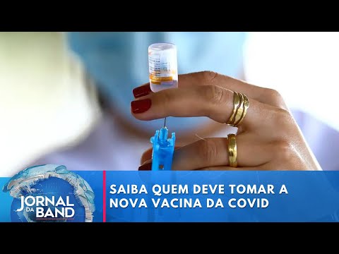 Saiba quem deve tomar a nova vacina da Covid | Jornal da Band