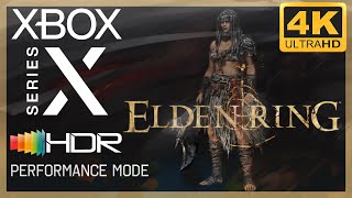 [4K/HDR] Elden Ring (Performance) / Xbox Series X Gameplay