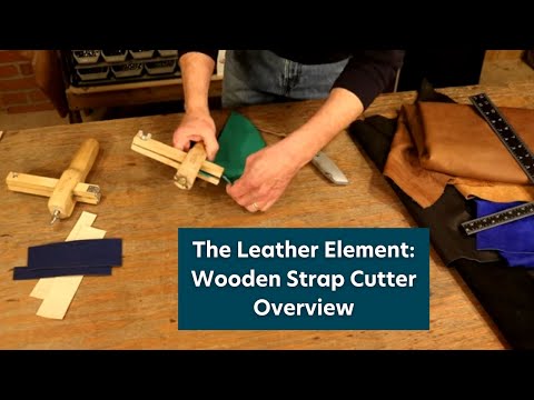 The Leather Element: Wooden Strap Cutter Overview