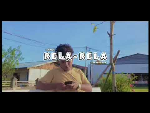 RELA-RELA ft Tian Resubun (official MV)2023