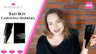 Recenzja Bad Boy Carolina Herrera || Pachnidelko.pl