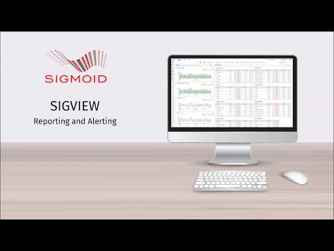 Sigview Reporting And Alerting Features