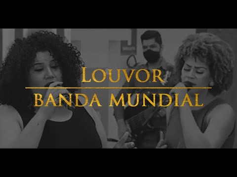 louvor com banda mundial // 13 12 2020