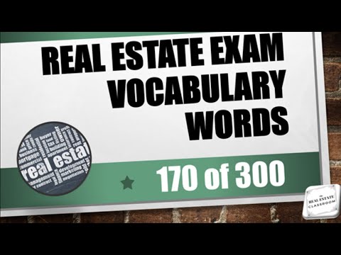 Real Estate Vocabulary 1 20 of 300 Real Estate Exam Prep Videos