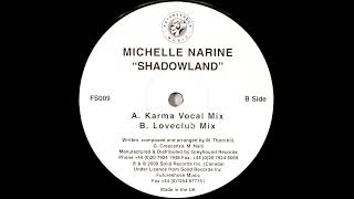 Michelle Narine - Shadowland (Karma Vocal Mix) [2000] [Futureshock Music – FS 009]
