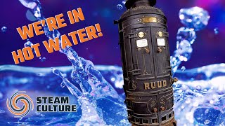 A History of Water Heater - Steam Culture Flashback