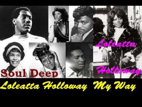 Loleatta Holloway - My Way