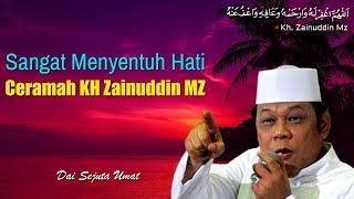 Download lagu Sangat Menyentuh Hati - Ceramah KH Zainuddin MZ mp3