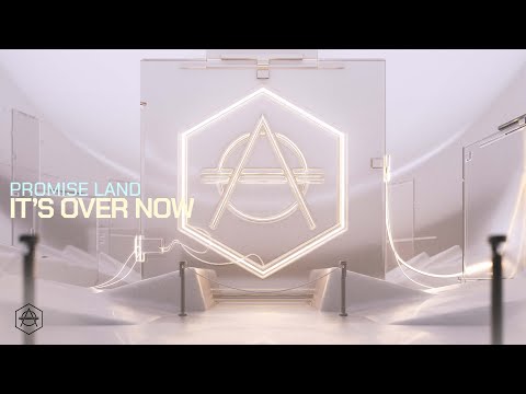 Promise Land - It's Over Now (Official Audio)