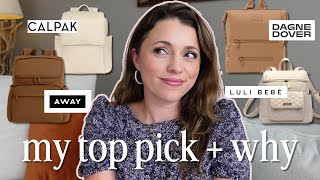 Comparing Popular Diaper Bags 🍼 Dagne Dover, Away, Calpak, &
