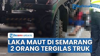 2 Orang Tergilas Truk Trailer dalam Laka Maut di Jalur Pantura Mangkang Semarang, 1 Korban Tewas