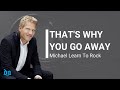 Michael Learn To Rock That S Why You Go Away Lyrics Beserta Video Dan Terjemahan