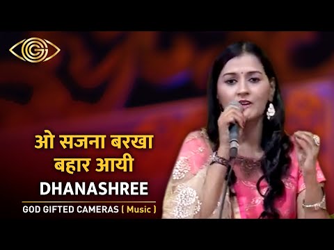 ओ सजना बरखा बहार आयी | Dhanashree | Live Music | God Gifted Cameras
