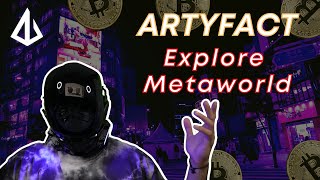 Explore FIRST WEB3 GAMING METAWORLD : ARTYFACT