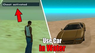 How to Use Car in Water in GTA San Andreas - GTA Cheats