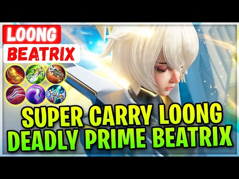 Super Carry Loong Deadly Prime Beatrix [ Beatrix Loong ] Mobile Legends Gameplay Emblem And Build.