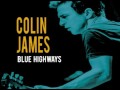Colin James - Bad Bad Whiskey - Blues Rock Colin James - Bad Bad Whiskey