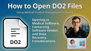 How to Open DO2 Files (Doctor 2 Patient Records)