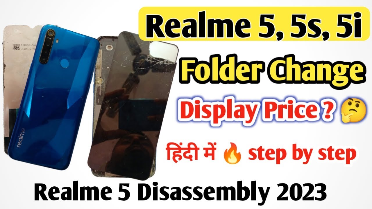 Realme 5 Folder Change | Realme 5, 5s, 5i Touch Glass + Display Replacement | Disassembly + Price 