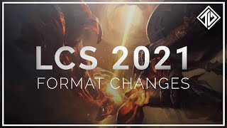 [外絮] LCS 2021年新賽制