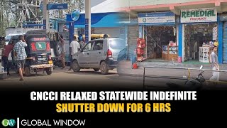 CNCCI RELAXED STATEWIDE INDEFINITE SHUTTER DOWN FOR 6 HRS