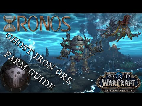 Xronos Wow Ghost Iron Ore Farming Routes BFA 8.0.1