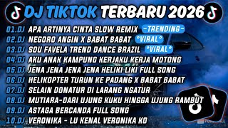 Download lagu DJ TIKTOK TERBARU 2026 | DJ APA ARTINYA CINTA🎵DJ NEGORO ANGIN X BABAT BABAT 🎵| FULL ALBUM mp3
