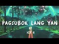Icy G-Pagsubok lang yan (Lyrics Video)