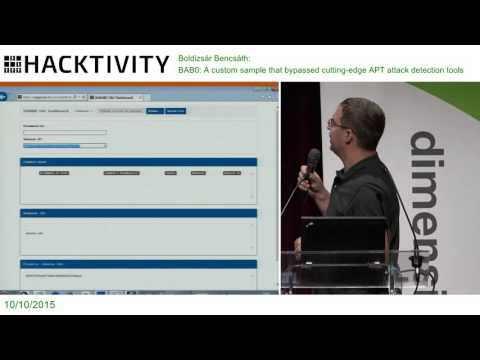 Boldizsár Bencsáth – BAB0: A custom sample that bypassed cutting-edge APT attack detection tools