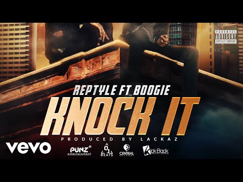 Reptyle, Boogie - Knock It (Official Audio)