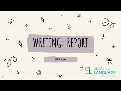 How to write a report (B2)
