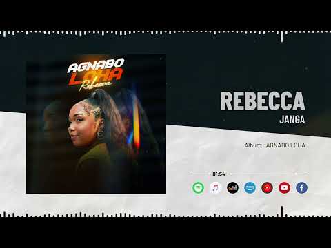 Rebecca - Janga (Audio Officiel)