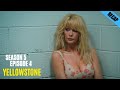 yellowstone season 5 episode 4 recap