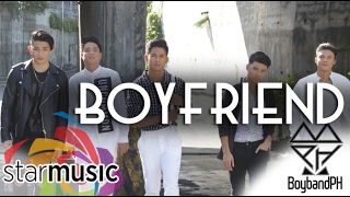 BoybandPH - Boyfriend (Official Lyric Video)