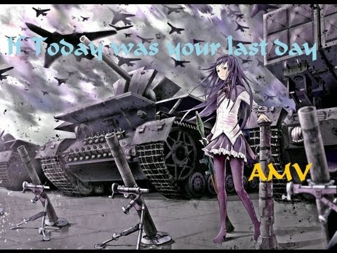 アニメMIX AMV「今日が最後の日だったら (Anime MIX AMV "If today was your last day")
