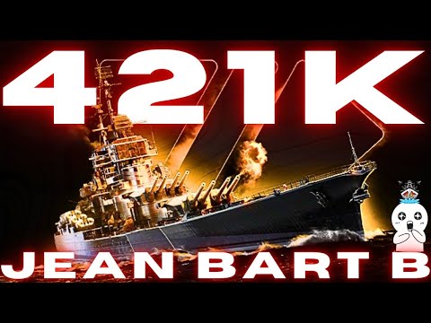 Unfassbare 421.000 Schaden! 🔥 Jean Bart B 🤯 400K Club 🏆⚓️ | World of Warships 🚢