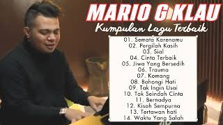 Download lagu MARIO G KLAU Full Album - Kumpulan Lagu Terbaru MARIO G KLAU 2024 mp3