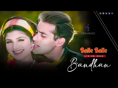 Balle Balle 4k HD Video Song | O Gore Bake Chhore | Bandhan | Salman k Rambha |90's Superhits Song