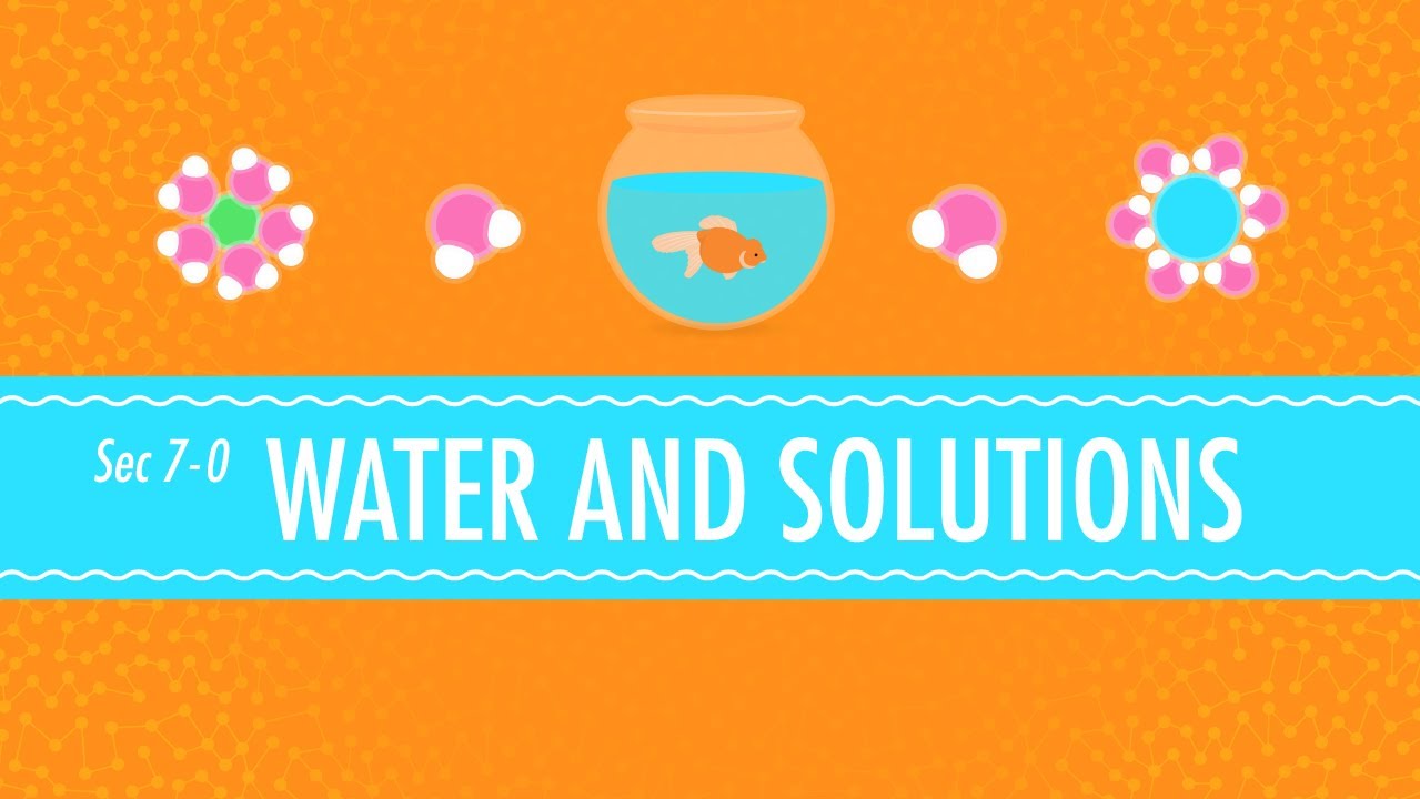 Water & Solutions - for Dirty Laundry: Crash Course Chemistry #7