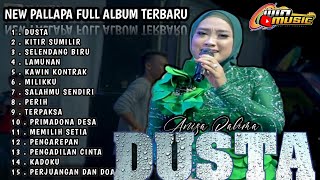 Download lagu new pallapa full album terbaru || dusta kitir sumilir selendang biru lamunan kawin kontrak mp3