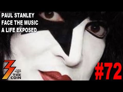 Ep. 72 Paul Stanley Face The Music A Life Exposed, Our Thoughts