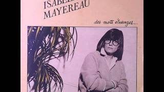 Isabelle Mayereau - On a trouvé
