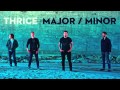 Thrice - Blur [Official Audio Stream]