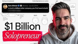 1 Person + AI Agents = Billion Dollar Company? (Blueprint for Sam Altman’s Theory)