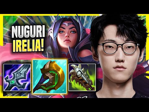 NUGURI DESTROYING WITH IRELIA! - Nuguri Plays Irelia TOP vs Aatrox! | Season 2022