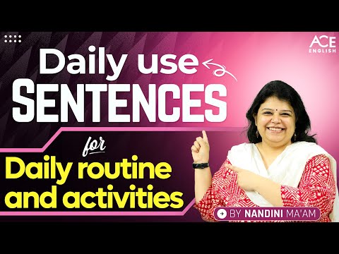 Daily Use Sentences in English for Daily Routine and Activities | By Nandini Mam