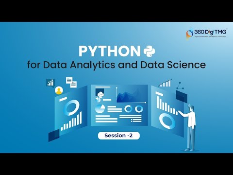 Python Programming Data Analytics Data Science Session 2 360digitmg