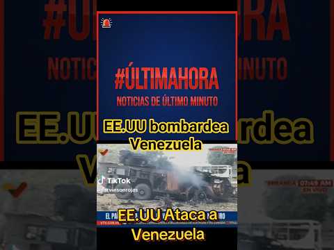 EE.UU ataca a Caracas, Miranda, Aragua Y la Guaira. Uso de fuerza viola carta de la ONU