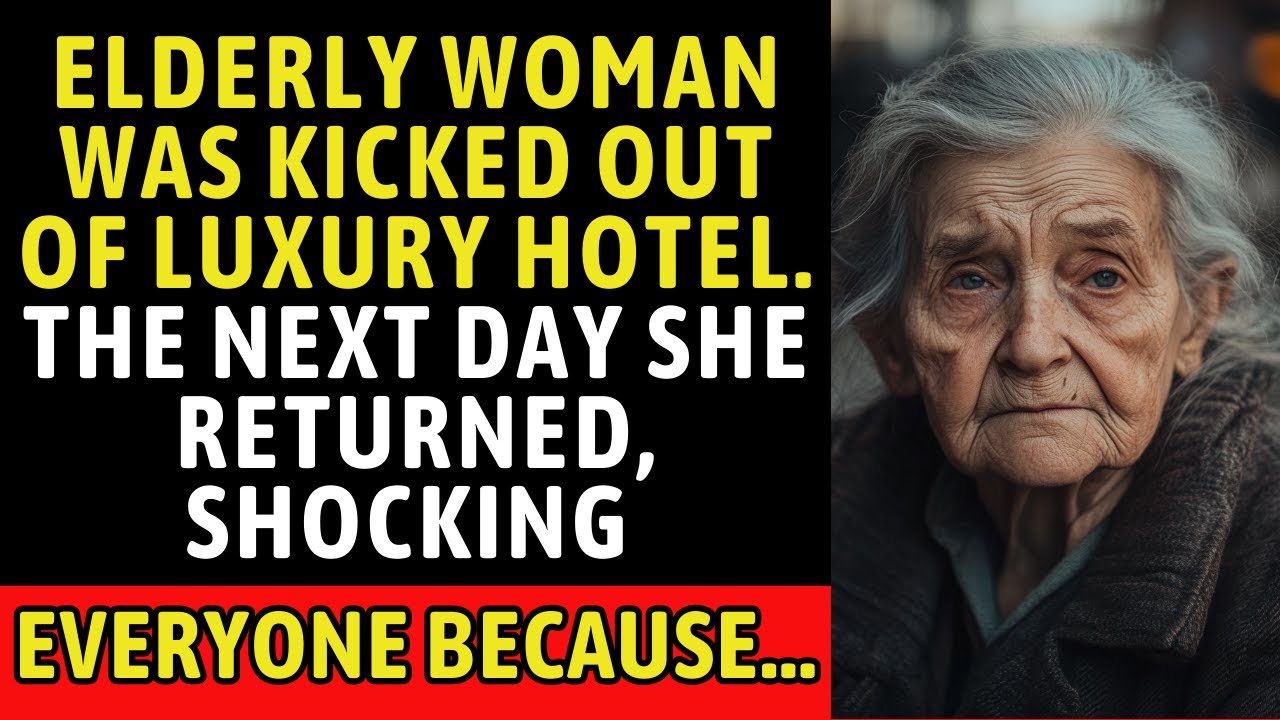 Elderly woman was kicked out of luxury hotel. The next day she returned, shocking everyone because..